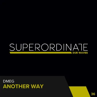 Another Way by Dmeg