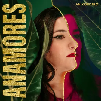 Anamores by Ani Cordero