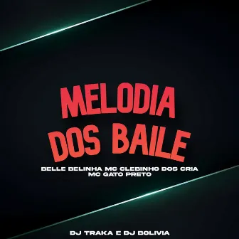 Melodia dos Baile by Dj Bolivia