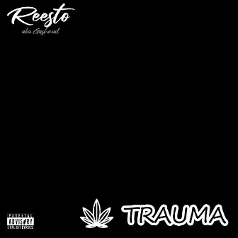 Trauma by Reesto