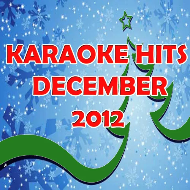 Karaoke Hits December 2012