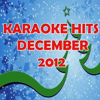 Karaoke Hits December 2012 by Karaoke Hits Band