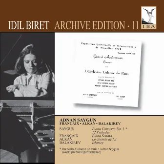 Idil Biret Archive Edition, Vol. 11 by Ahmet Adnan Saygun