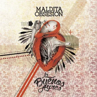 Maldita Obsesión by La Buenos Ayres