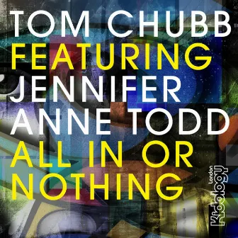 All In Or Nothing by Jennifer Anne Todd