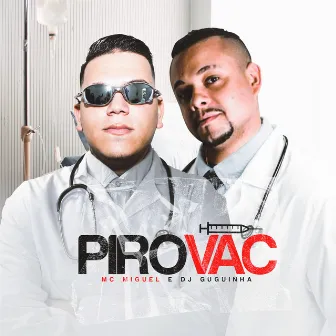 Pirovac by Dj Guguinha