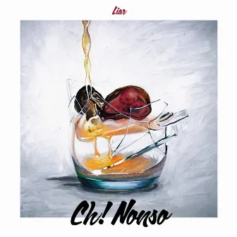 Liar by Ch! Nonso