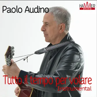 Tutto il tempo per volare (Instrumental) by Paolo Audino