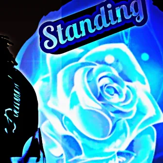 STANDING (Radio Edit) by B.Munford