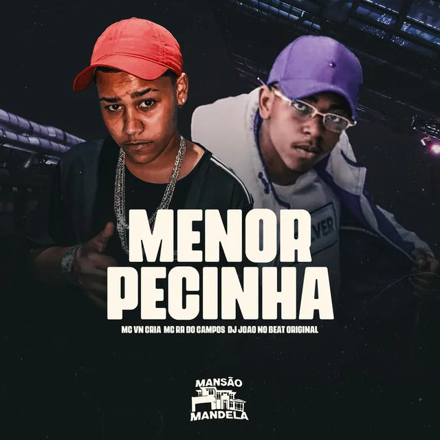 Menor Pecinha