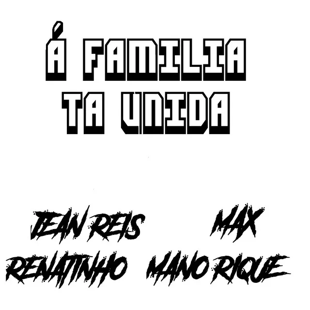 A Família Tá Unida