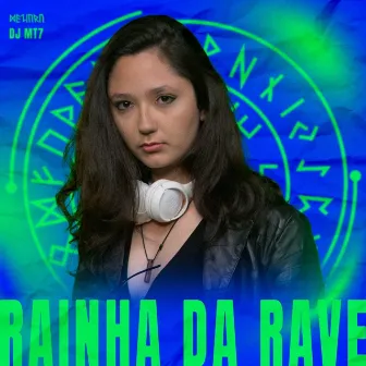 Rainha da Rave by DJ Meziara