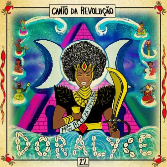 Canto da Revolução by Doralyce