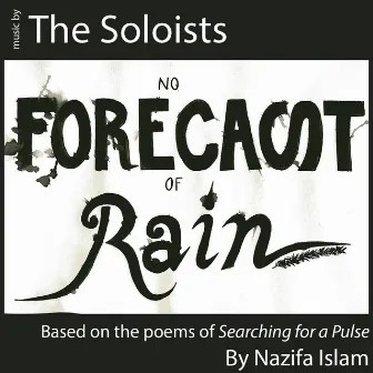 No Forecast of Rain by The Soloists