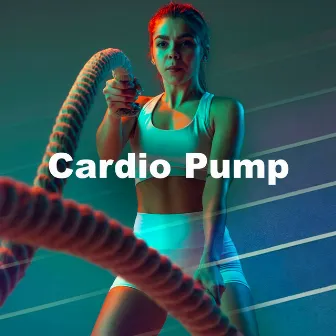 Cardio Pump by Intense Workout Music Club