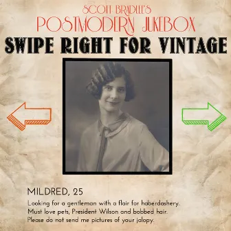 Swipe Right For Vintage by Scott Bradlee's Postmodern Jukebox