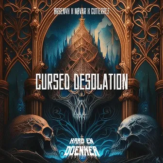 CURSED DESOLATION by NØVAR