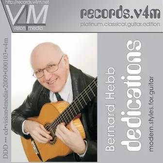 Dedications (Modern Music for Solo Guitar) by Bernard Hebb