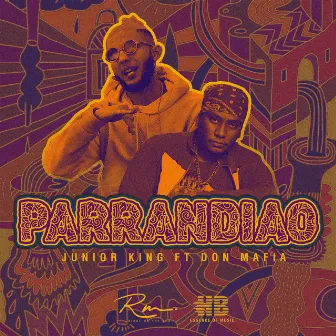 Parrandiao by Junior King