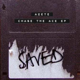 Chase The Ace EP by AZETE