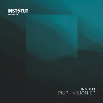 Vision EP by Piur