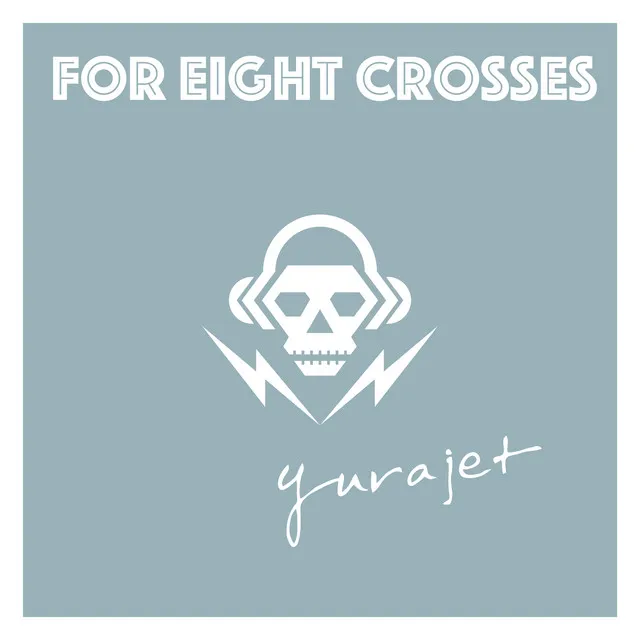 For Eight Crosses