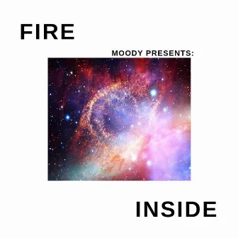 Fire Inside by Moody