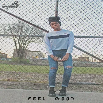 Feel Good by Quizzy B