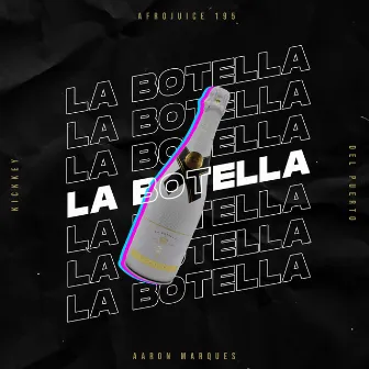 La Botella by Del Puerto