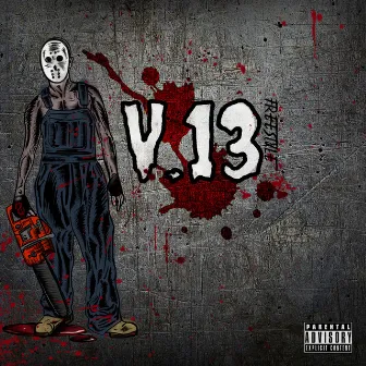 V.13 by Trap God