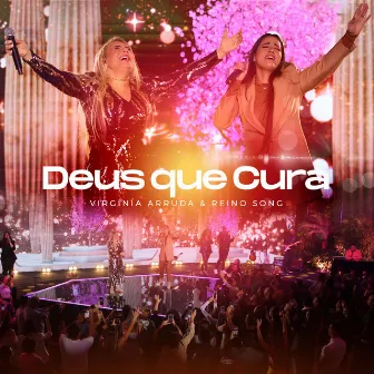 Deus Que Cura by Reino Song