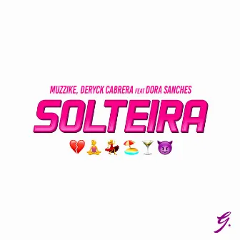 Solteira by Muzzike