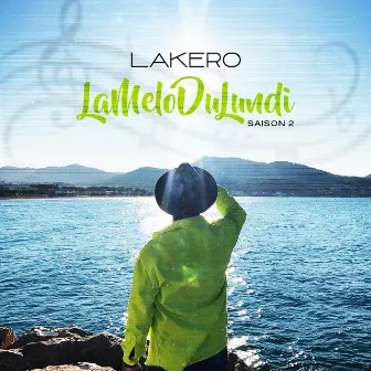 LaMeloDuLundi Saison 2 by Lakero