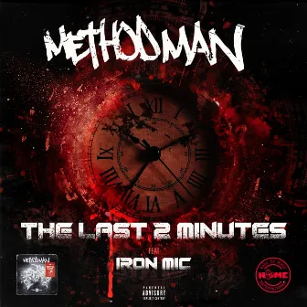 The Last 2 Minutes (feat. Iron Mic) by Iron Mic