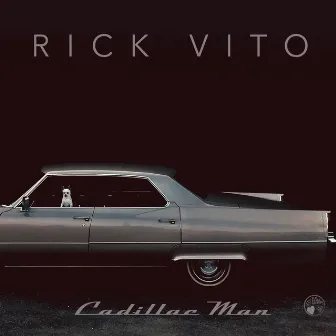 Cadillac Man by Rick Vito