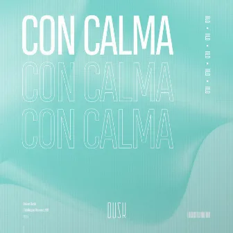 Con Calma by IILO