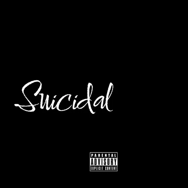 Suicidal