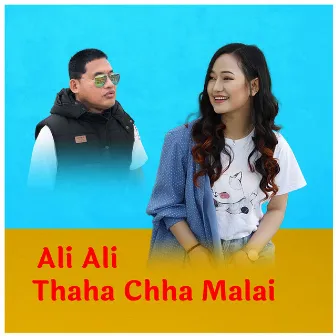 Ali ALi Thaha Chha Malai by JB Rai