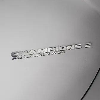 Champions 2.0 by Aven