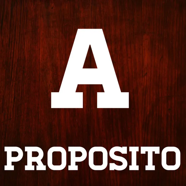 A Proposito