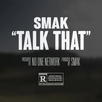 Talk That by Smak