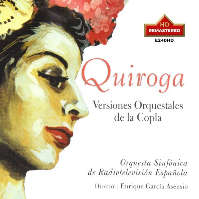 Quiroga: Versiones orquestales de la copla (Remastered 2024)