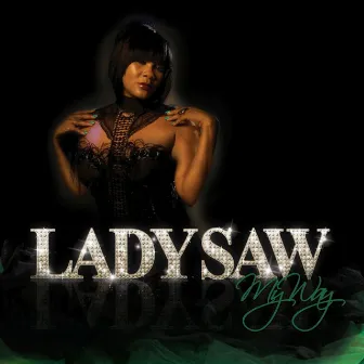 My Way by Lady Saw