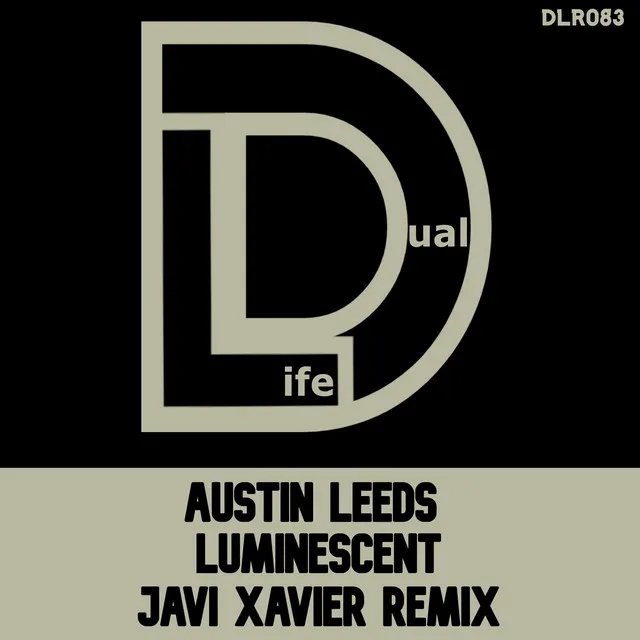 Luminescent - Javi Xavier Remix