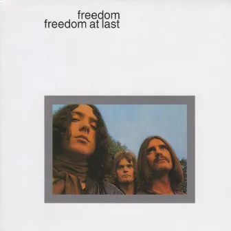 Freedom At Last by Freedom