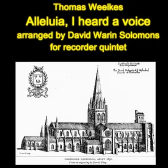 Alleluia, I heard a voice arranged for recorder quintet by 