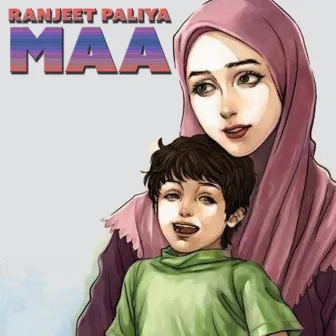 Maa by Ranjeet Paliya