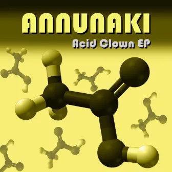 Acid Clown EP by Anunnaki