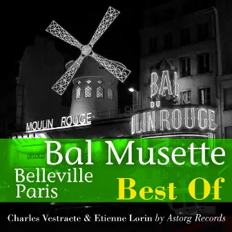 Best of bal musette - Belleville Paris by Etienne Lorin