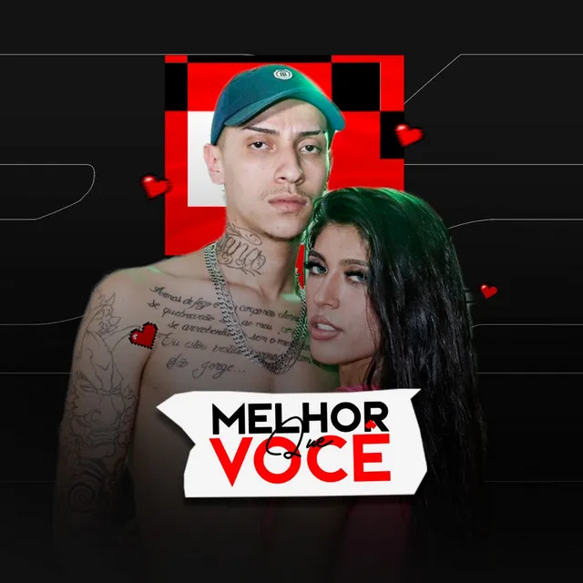 Melhor Que Você